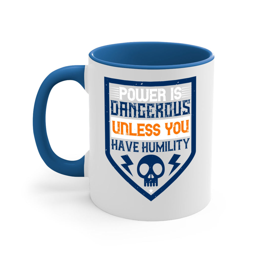 Power is dangerous unless you have humility Style 19#- electrician-Mug / Coffee Cup