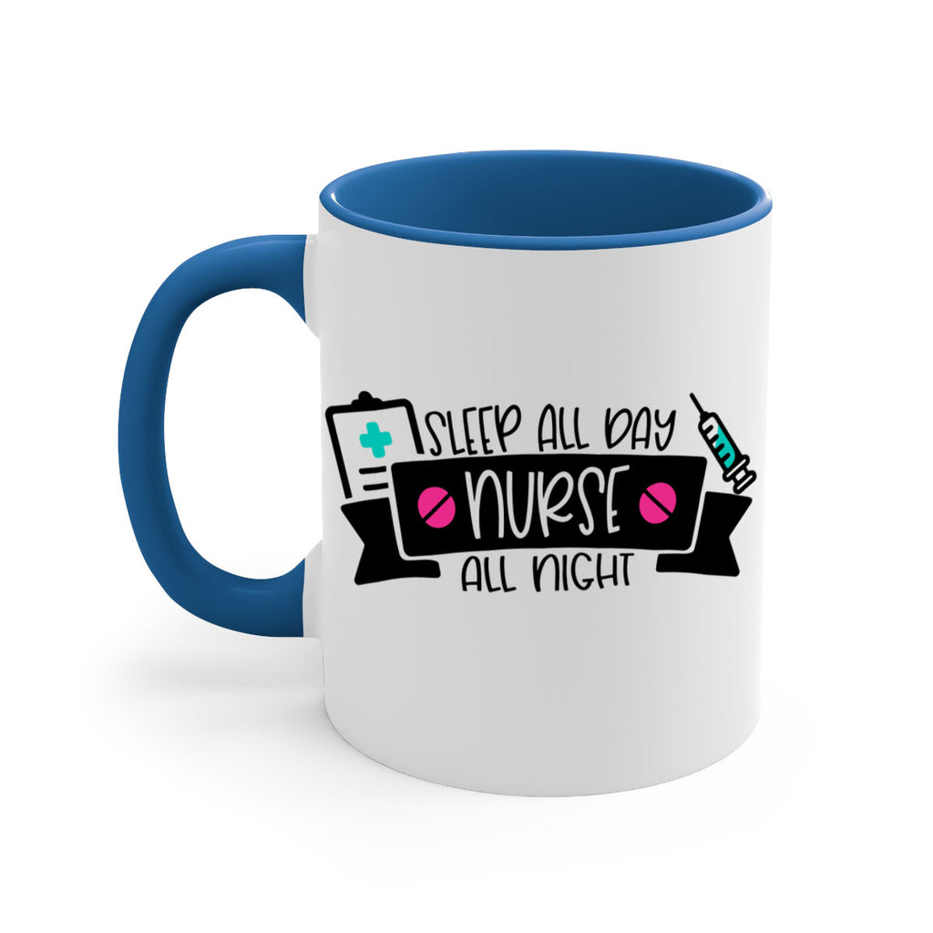 Sleep All Day Nurse All Night Style Style 37#- nurse-Mug / Coffee Cup