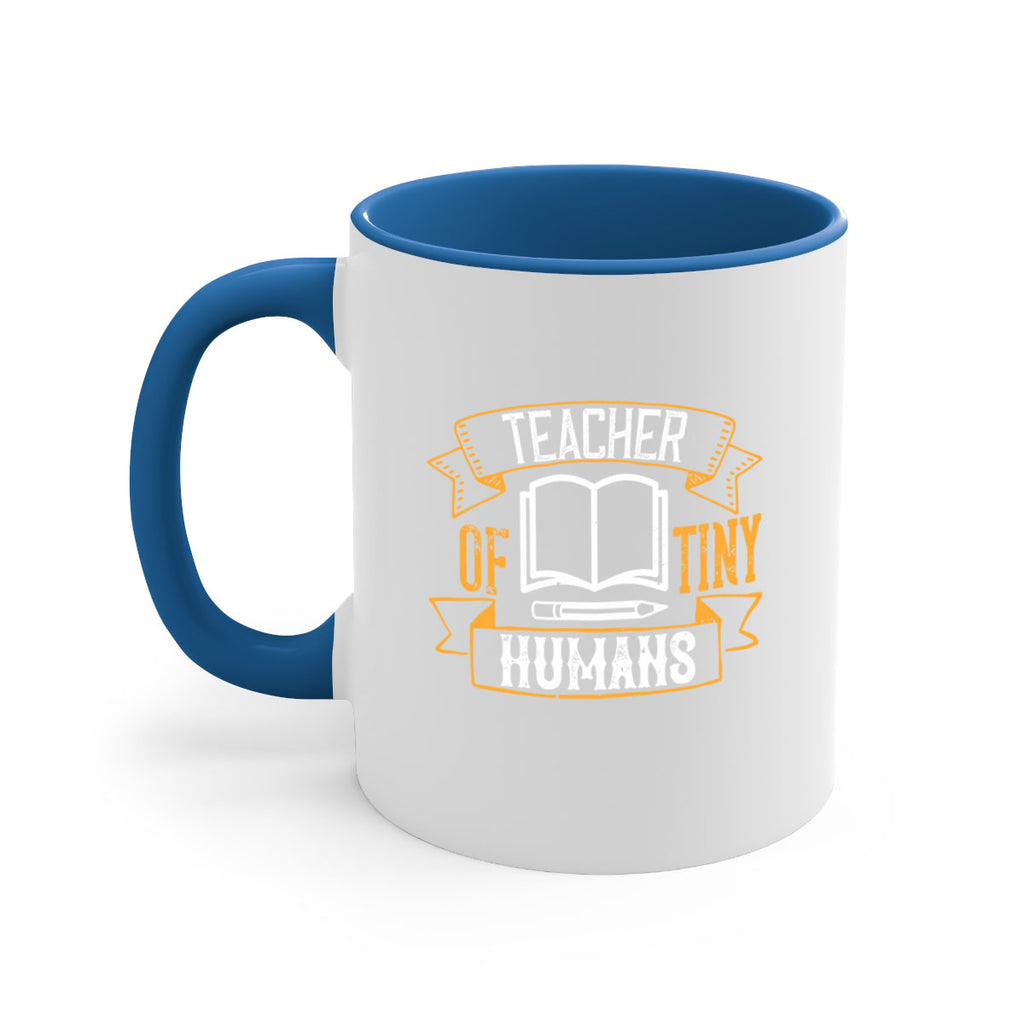 Teacher of tiny humans Style 15#- teacher-Mug / Coffee Cup