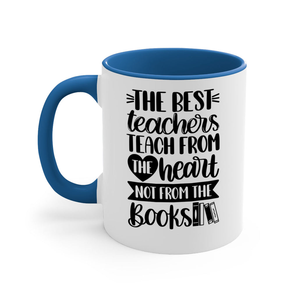 The Best Teachers Teach Style 36#- teacher-Mug / Coffee Cup
