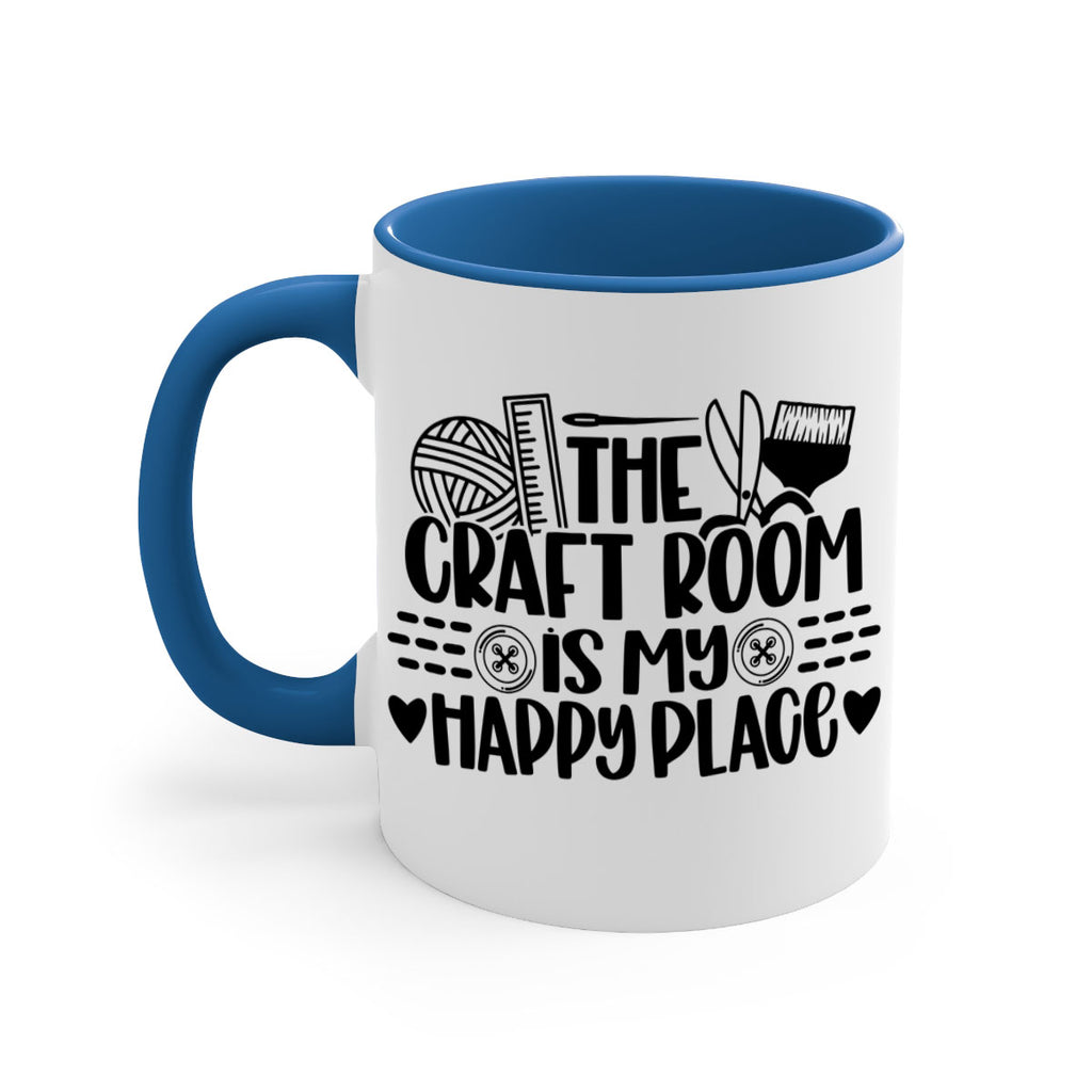 The Craft Room Is My Happy Place 5#- crafting-Mug / Coffee Cup