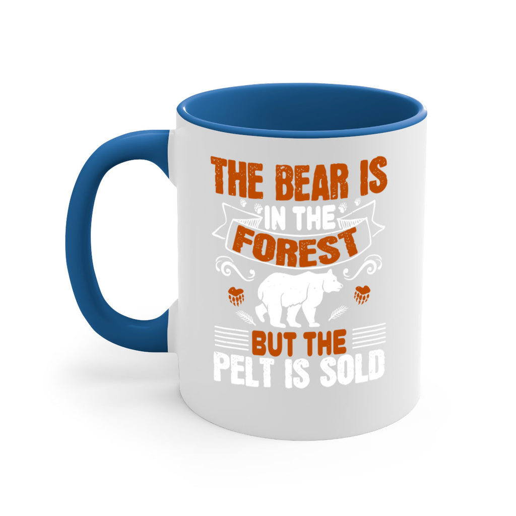 The bear is in the forest, but the pelt is sold 30#- bear-Mug / Coffee Cup