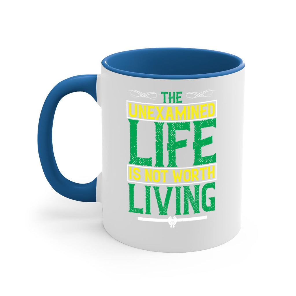 The unexamined life is not worth living Style 15#- Self awareness-Mug / Coffee Cup
