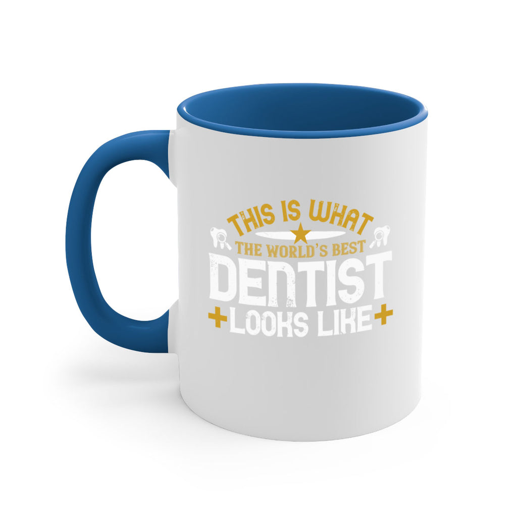 This is what Style 13#- dentist-Mug / Coffee Cup