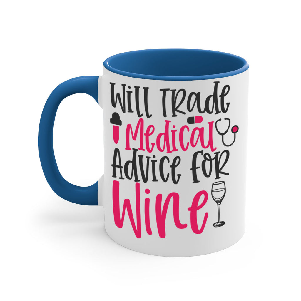 Will Trade Medical Advice for Wine Style Style 9#- nurse-Mug / Coffee Cup