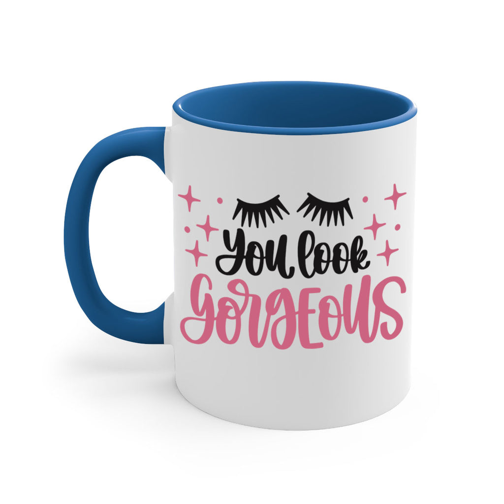 You Look Gorgeous Style 2#- makeup-Mug / Coffee Cup