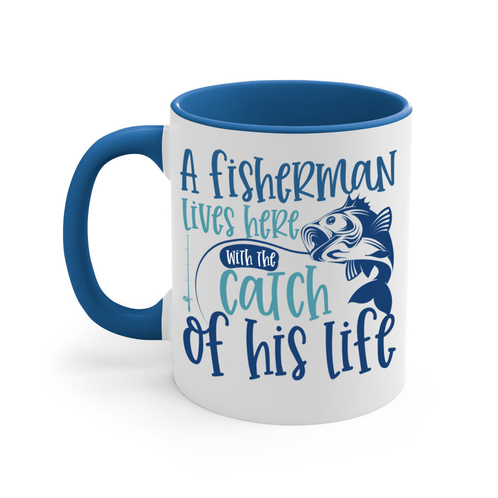 a fisherman lives here with the catch 228#- fishing-Mug / Coffee Cup
