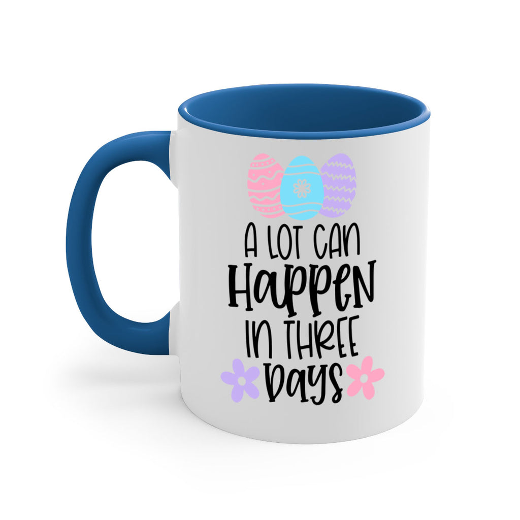 a lot can happen in three days 68#- easter-Mug / Coffee Cup