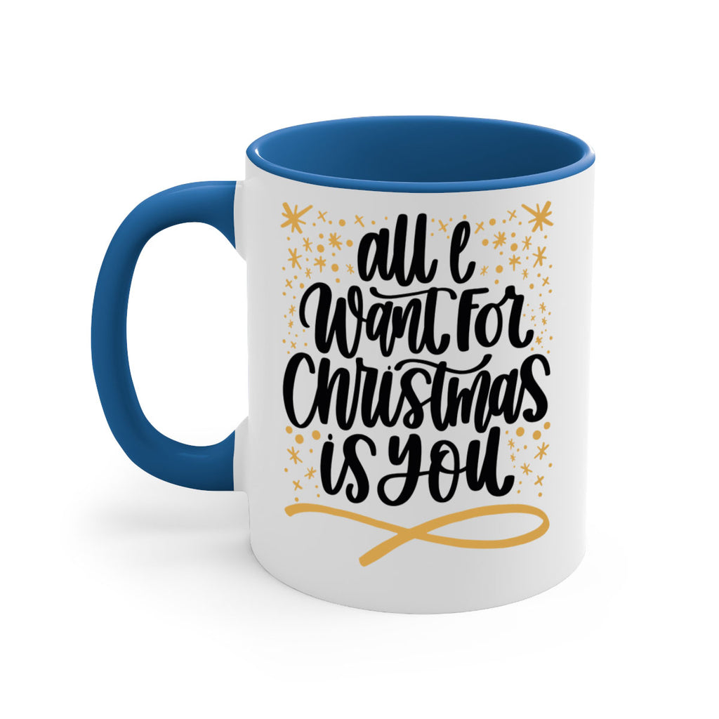 all i want for christmas is you gold 215#- christmas-Mug / Coffee Cup