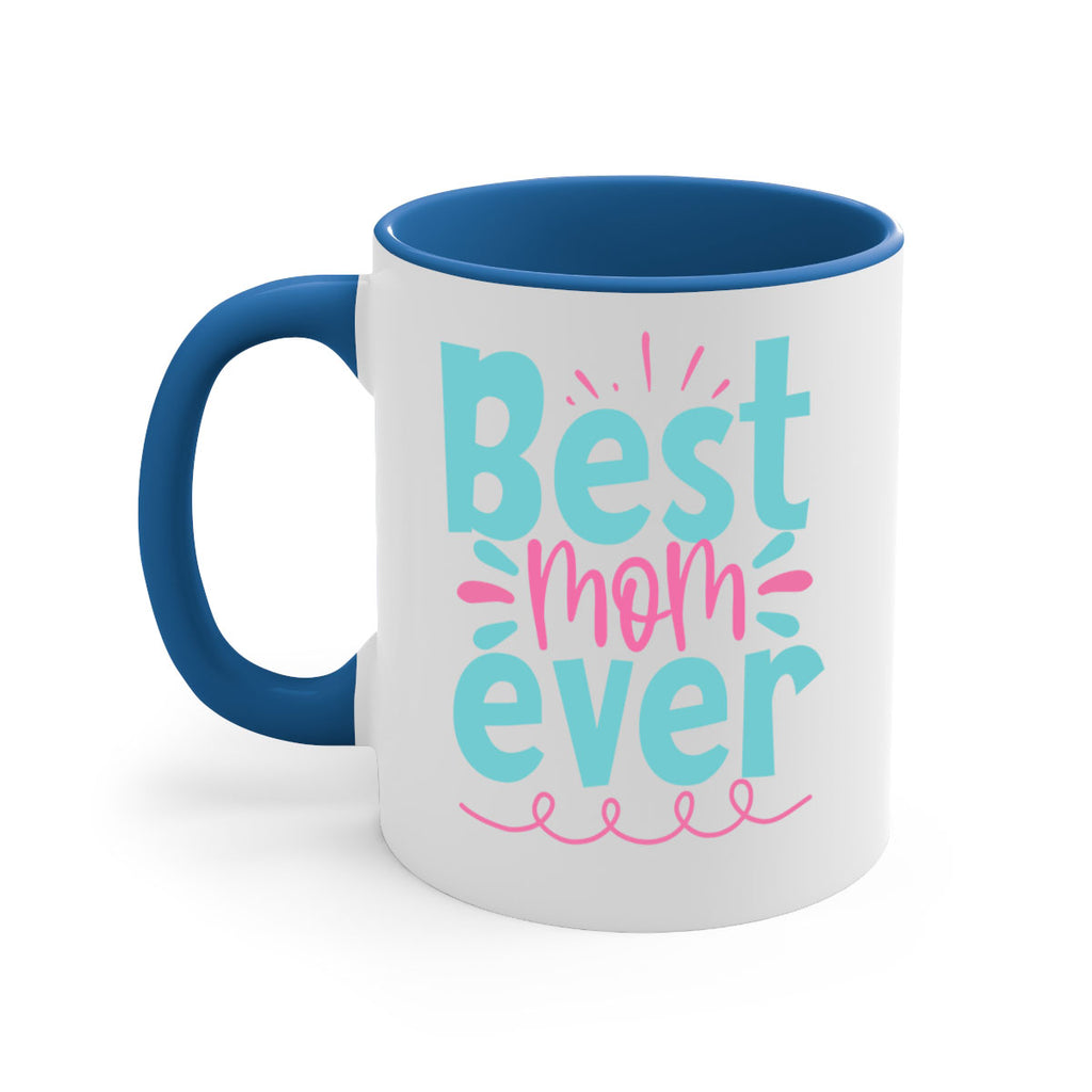 best mom ever 274#- mom-Mug / Coffee Cup