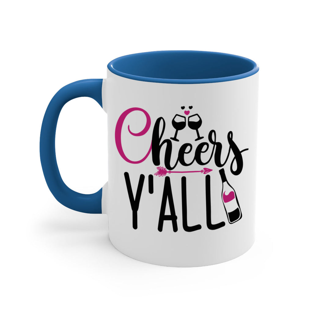 cheers yall 199#- wine-Mug / Coffee Cup