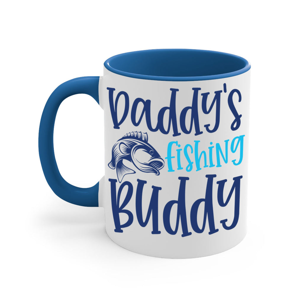 daddys fishing buddy 224#- fishing-Mug / Coffee Cup