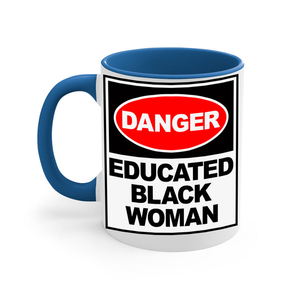 danger educated black  woman 176#- black words - phrases-Mug / Coffee Cup
