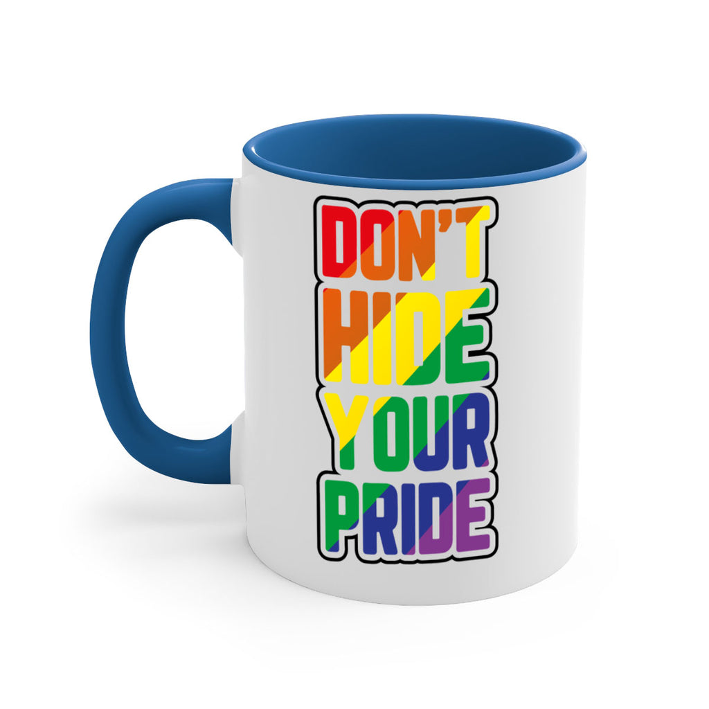 donthideyourpride 144#- lgbt-Mug / Coffee Cup