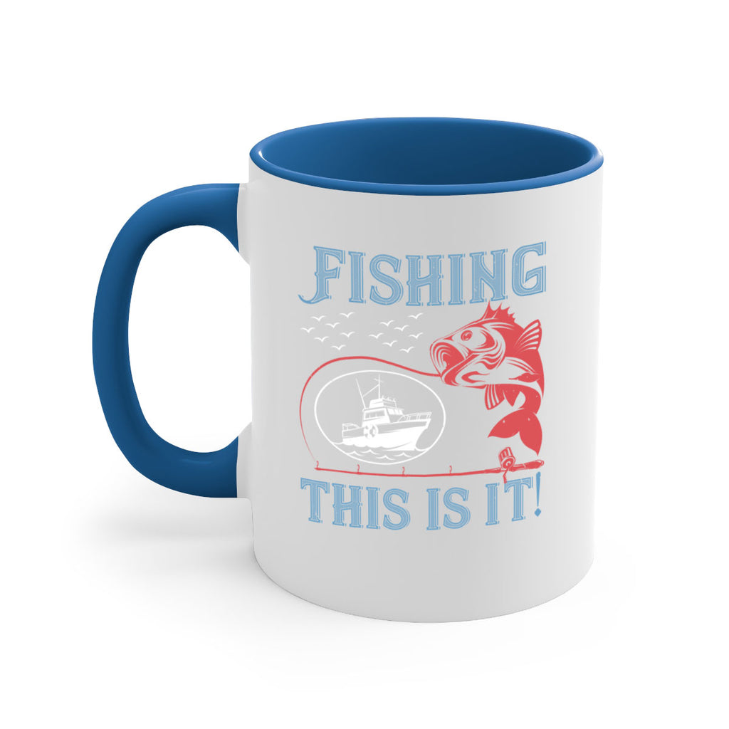 fishing this is it 265#- fishing-Mug / Coffee Cup