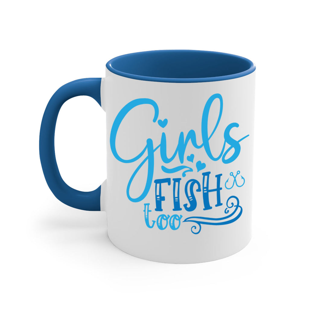 girls fish too 221#- fishing-Mug / Coffee Cup