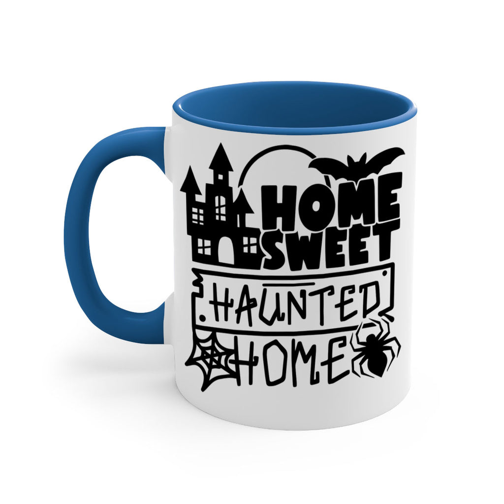 home sweet haunted home 57#- halloween-Mug / Coffee Cup