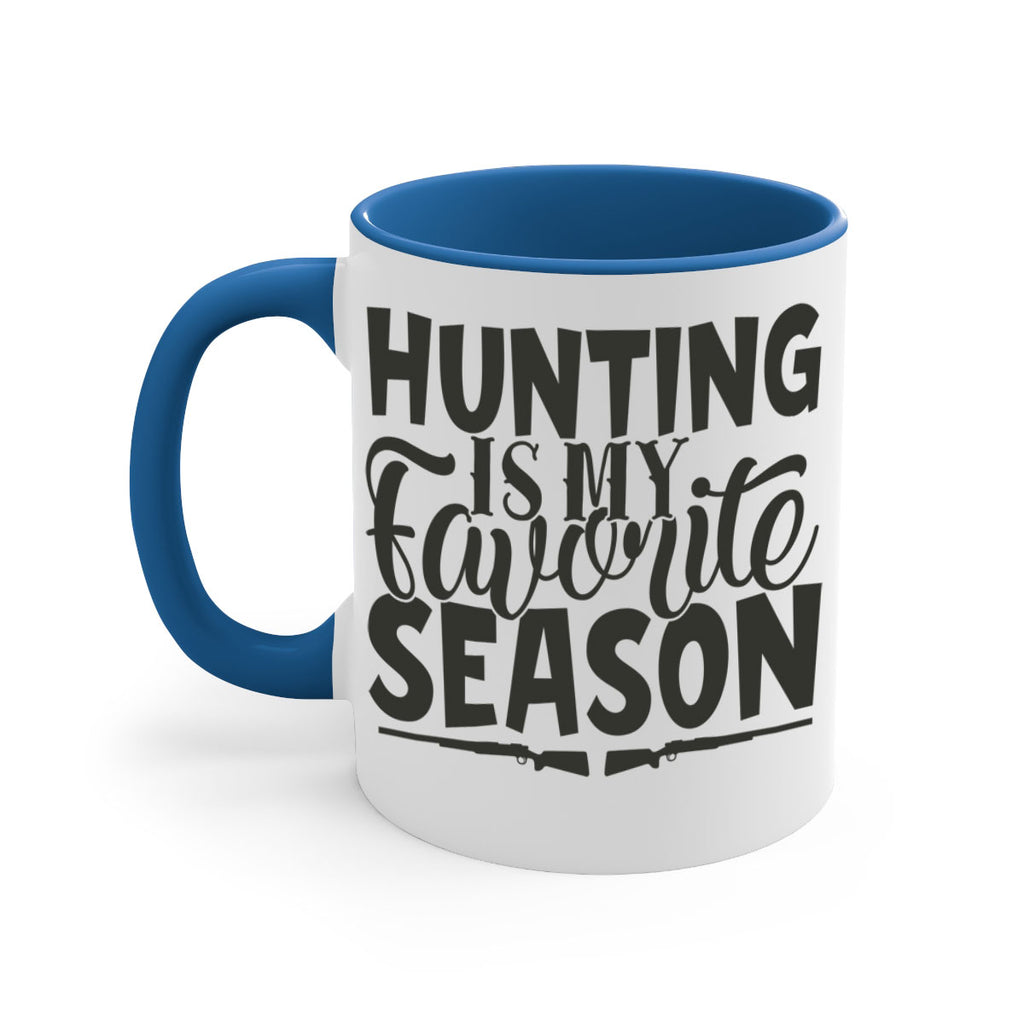 hunting is my favorite season 9#- hunting-Mug / Coffee Cup