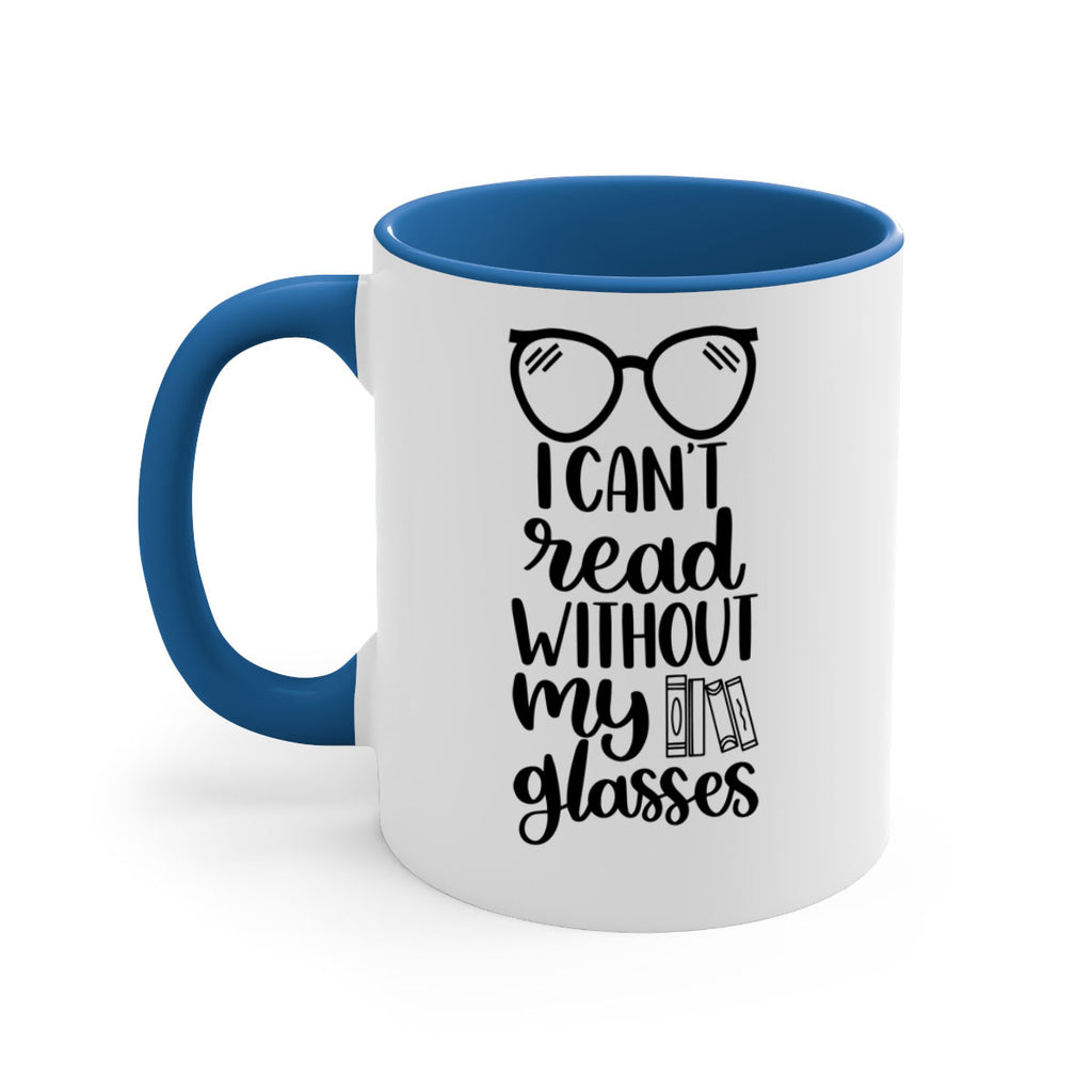 i cant read without 38#- Reading - Books-Mug / Coffee Cup