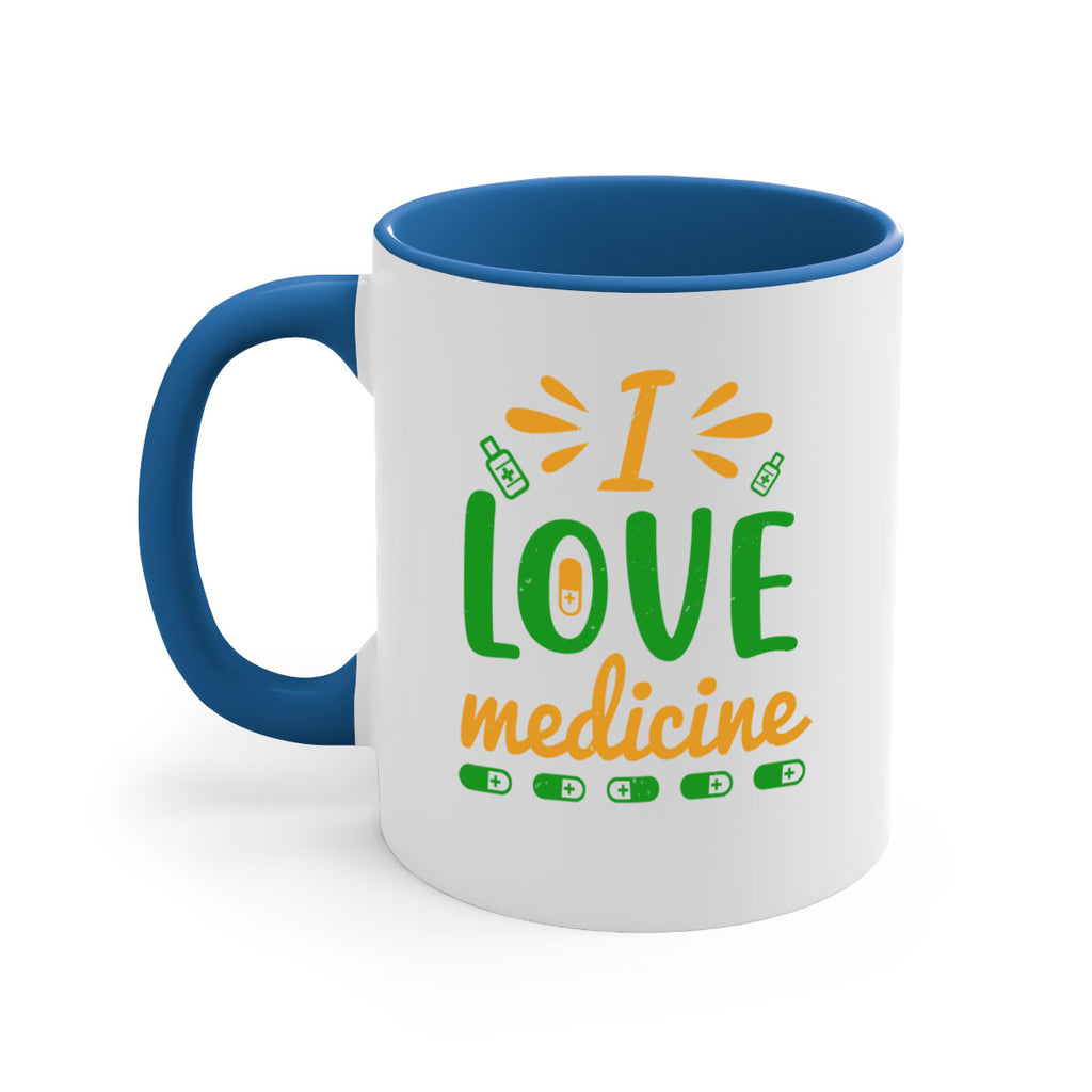 i love medicine Style 45#- medical-Mug / Coffee Cup