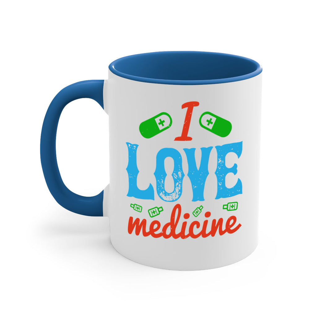 i love medicine Style 46#- medical-Mug / Coffee Cup