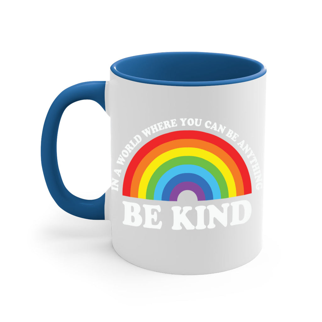 in a world where you lgbt 118#- lgbt-Mug / Coffee Cup
