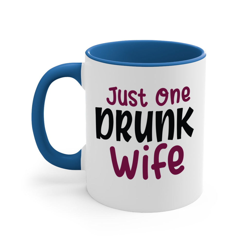 just one drunk wife 187#- wine-Mug / Coffee Cup