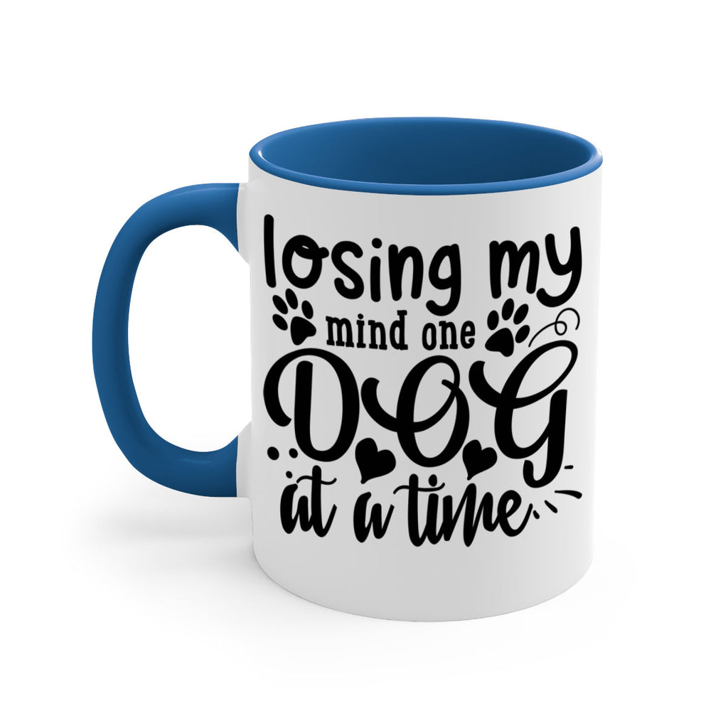 losing my mind one dog at a time Style 75#- Dog-Mug / Coffee Cup