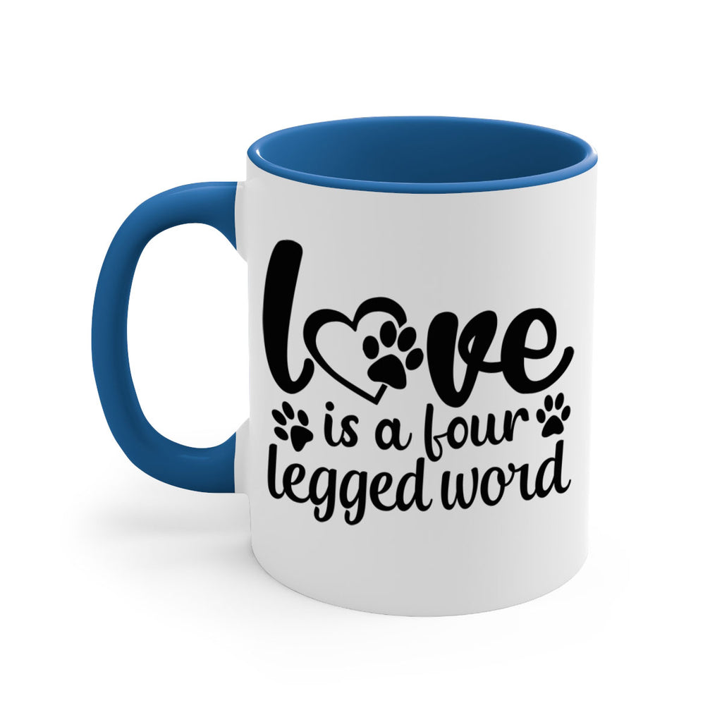 love is a four legged word Style 74#- Dog-Mug / Coffee Cup