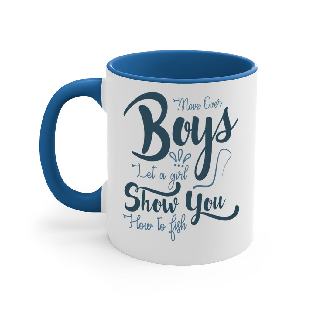 move over boys 46#- fishing-Mug / Coffee Cup