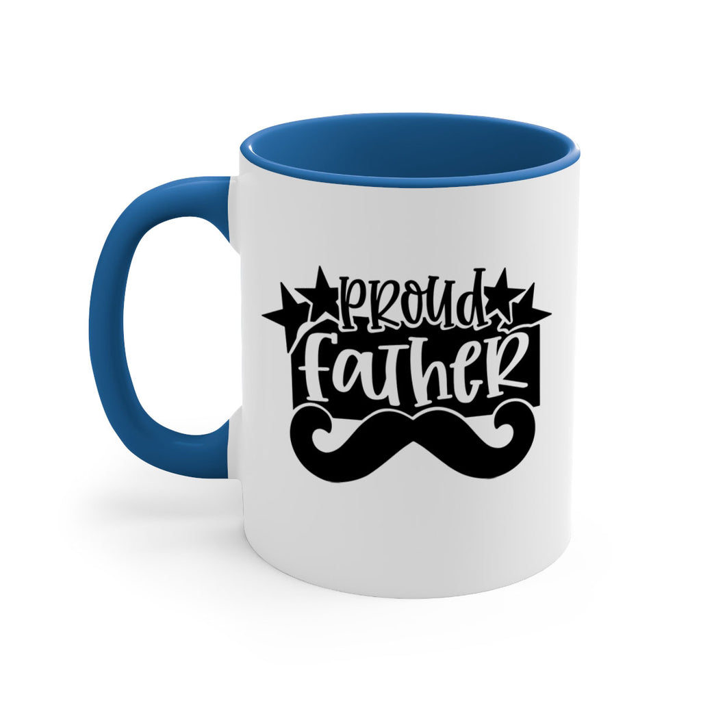 proud father 21#- fathers day-Mug / Coffee Cup
