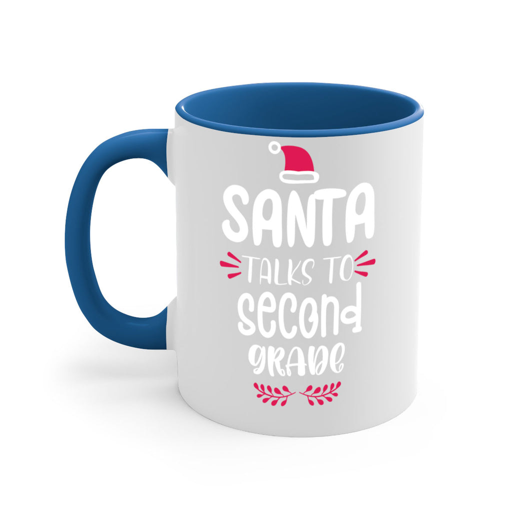 santa talks to second grade style 610#- christmas-Mug / Coffee Cup