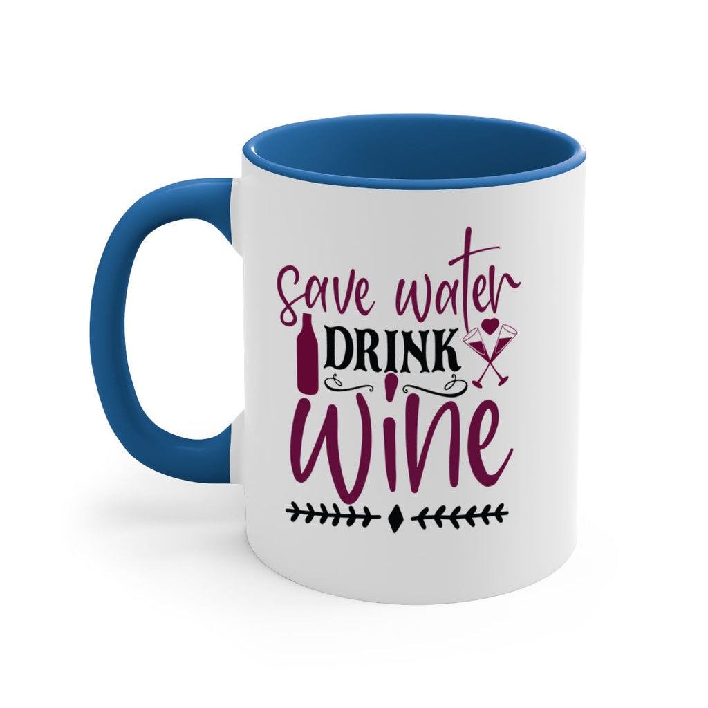 save water drink wine 171#- wine-Mug / Coffee Cup