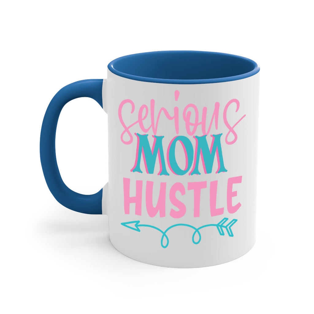serious mom hustle 302#- mom-Mug / Coffee Cup