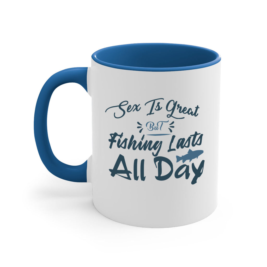 sex is great but 40#- fishing-Mug / Coffee Cup