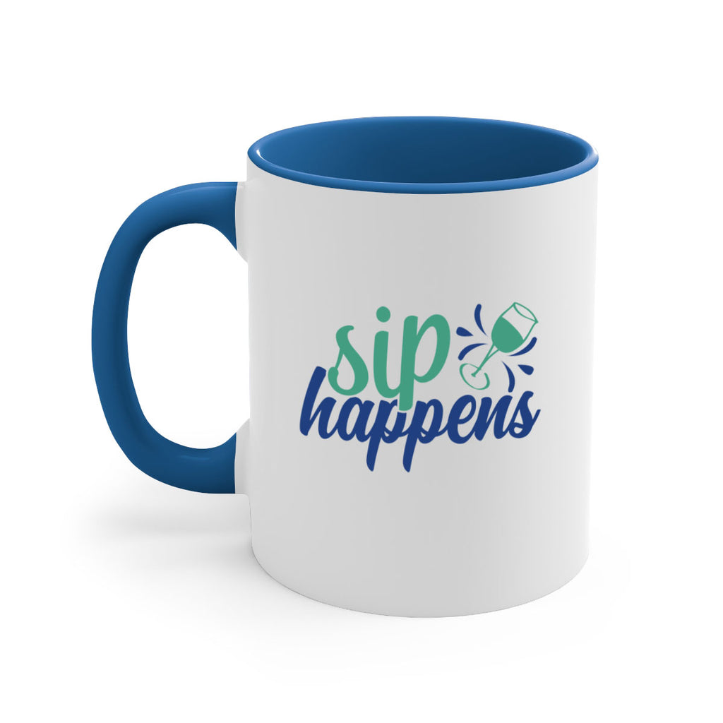 sip happens 165#- wine-Mug / Coffee Cup