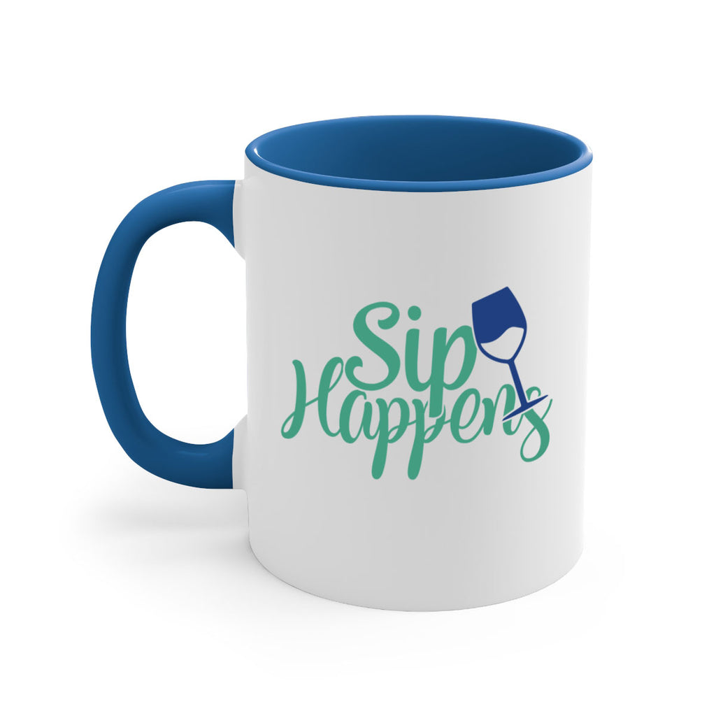sip happens 166#- wine-Mug / Coffee Cup
