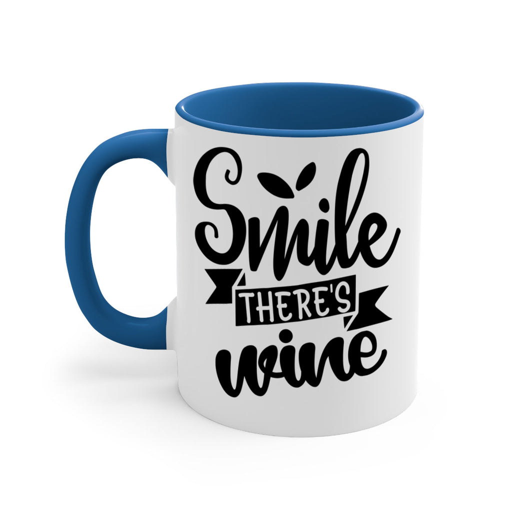 smile theres wine 157#- wine-Mug / Coffee Cup