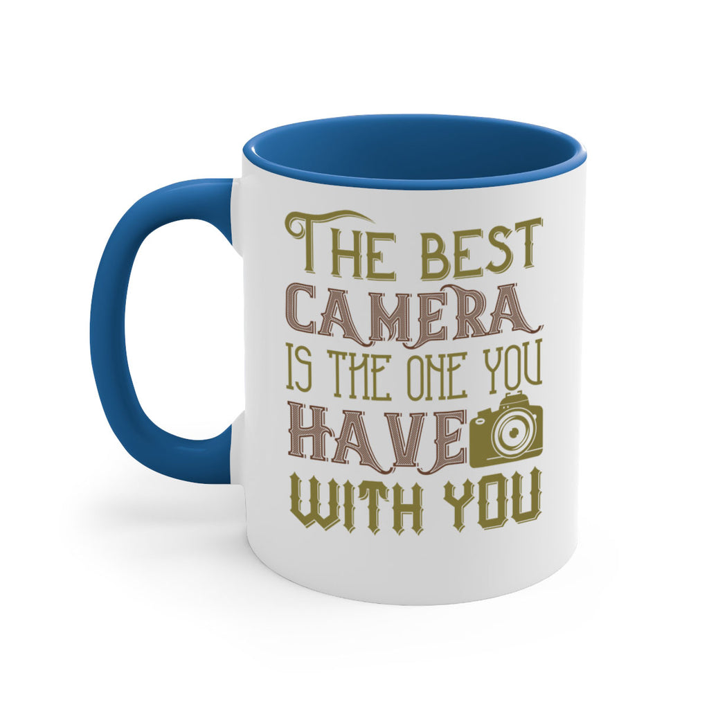 the best camera is the one you 17#- photography-Mug / Coffee Cup