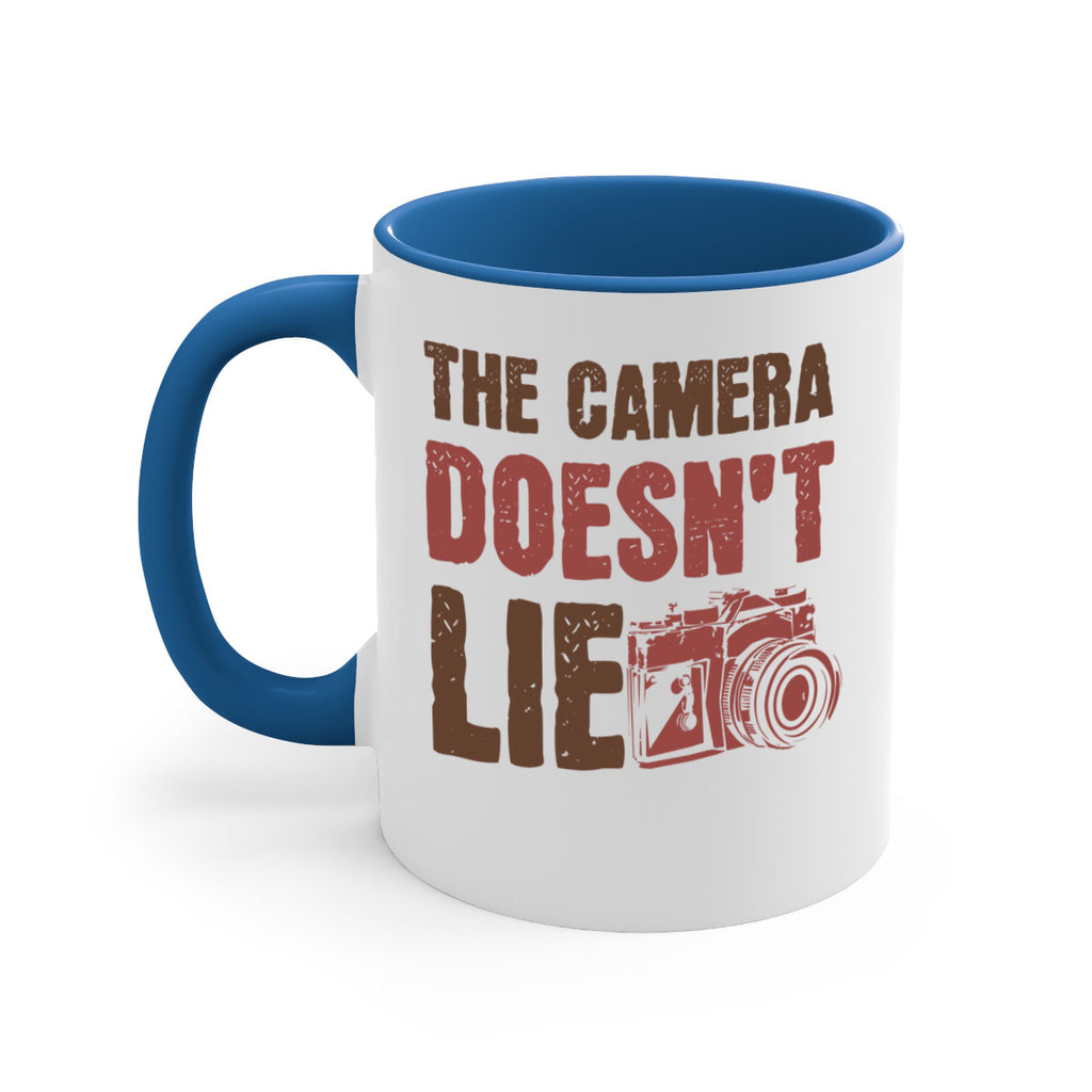 the camera doesnt lie 14#- photography-Mug / Coffee Cup