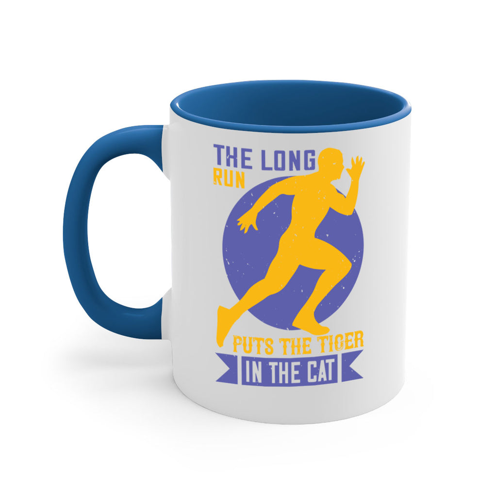 the long run puts the tiger in the cat 15#- running-Mug / Coffee Cup