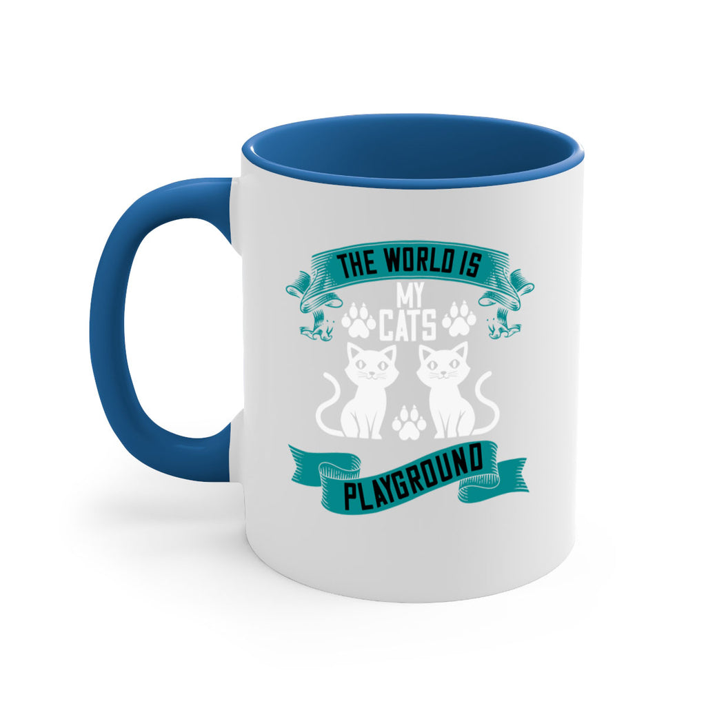 the world is my cats playground Style 119#- cat-Mug / Coffee Cup