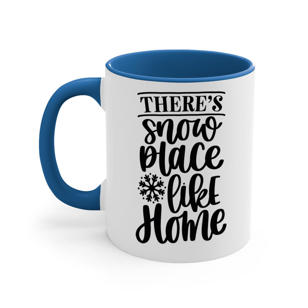 theres snow place like home 40#- christmas-Mug / Coffee Cup