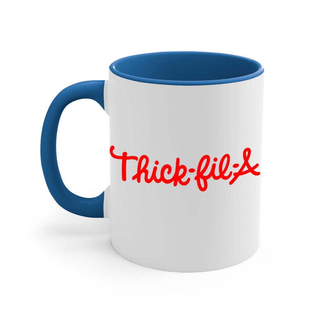 thick fil a 21#- black words - phrases-Mug / Coffee Cup