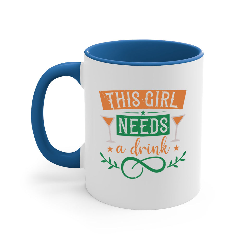 this girl needs a drink 36#- mardi gras-Mug / Coffee Cup