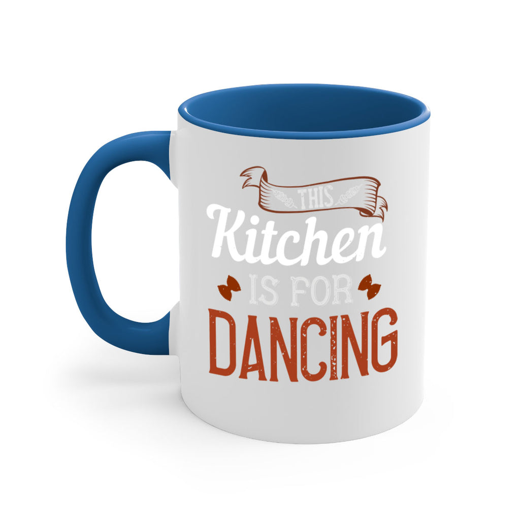 this kitchen is for dancing 11#- cooking-Mug / Coffee Cup