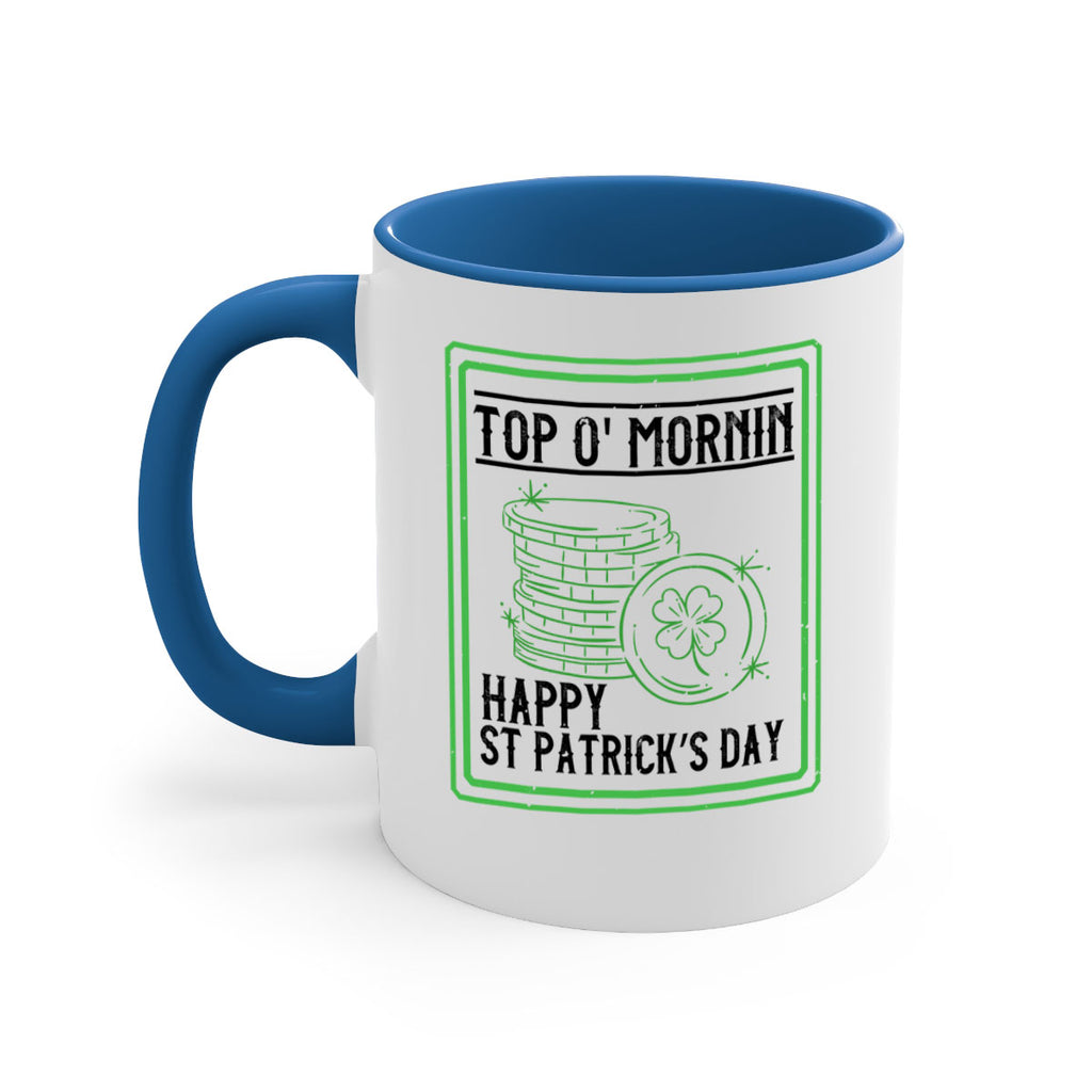 top o mornin happy st patrick’s day Style 8#- St Patricks Day-Mug / Coffee Cup