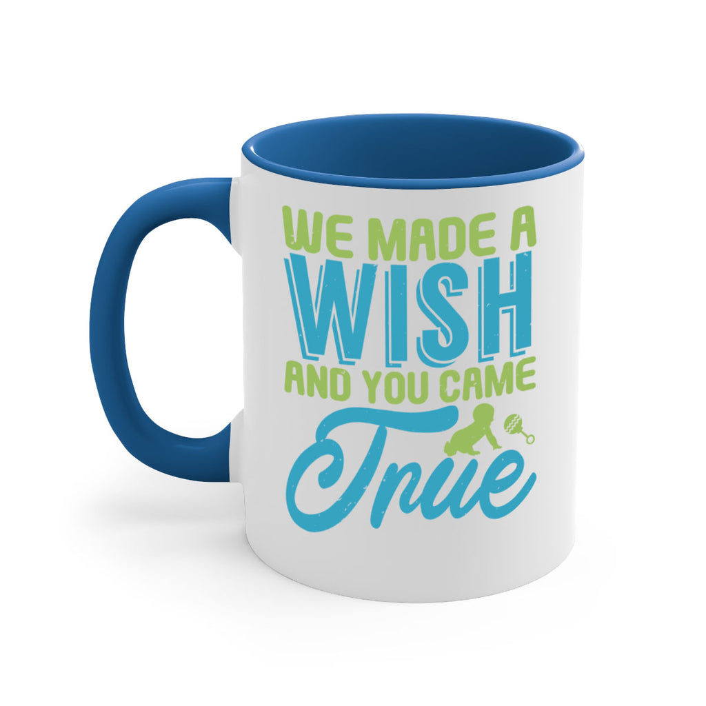we made a wish and you can true Style 164#- baby2-Mug / Coffee Cup
