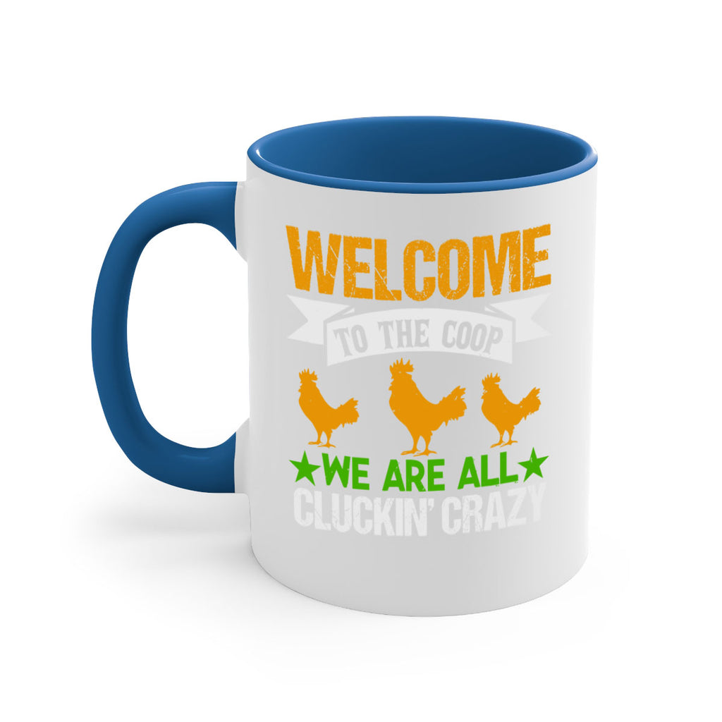welcome to the coop 29#- Farm and garden-Mug / Coffee Cup