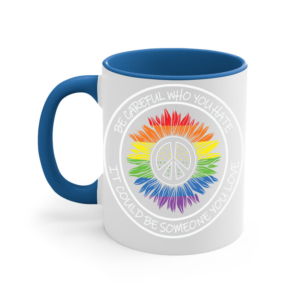 who you hate could be lgbt 2#- lgbt-Mug / Coffee Cup